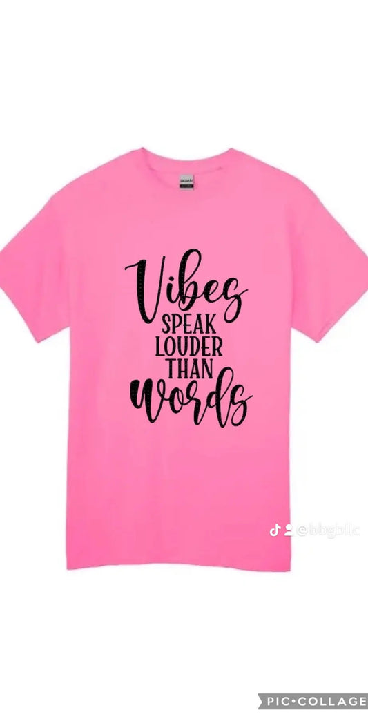 Vibe Tshirt- click to see more styles