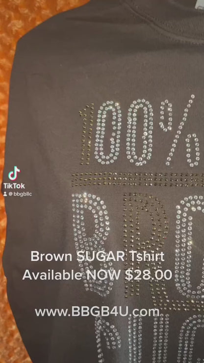 Brown SUGAR Rhinestone Tshirt